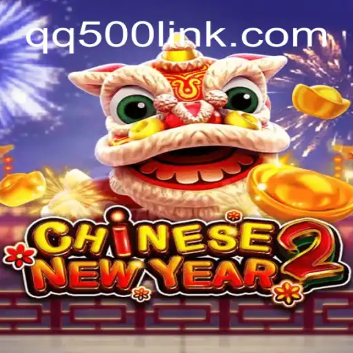 Discover the Exciting World of CHINESENEWYEAR2: An In-Depth Exploration of this Fascinating QQ500.COM Game