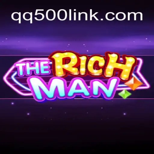 Exploring TheRichMan: A Comprehensive Guide to the Game with QQ500.COM