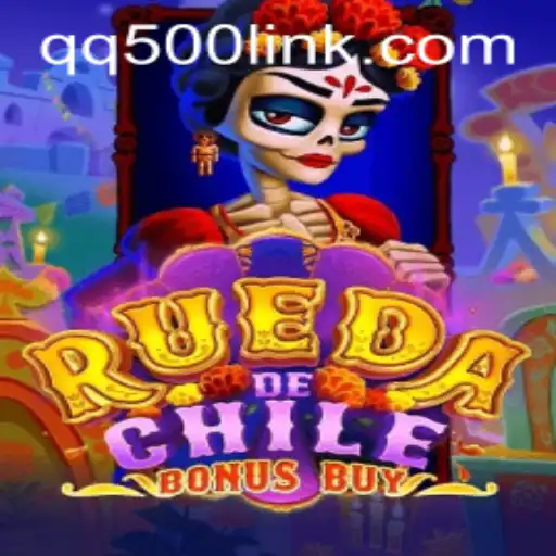Exploring the Exciting World of RuedaDeChileBonusBuy on QQ500.COM