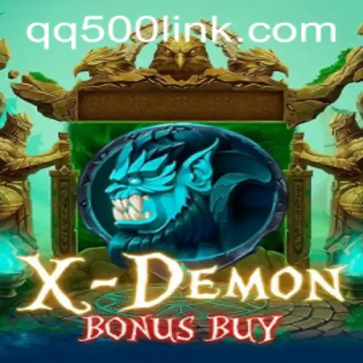 Discover the Thrills of XDemonBonusBuy and Explore QQ500.COM